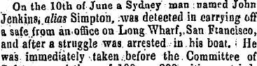 On the 10th of June a Sydney man named J...