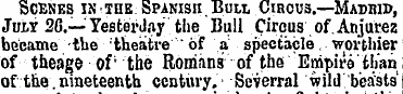 Scenes is-the Spanish . Bull Circus.—Mad...