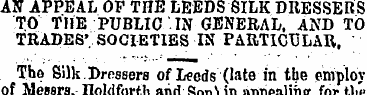 ATS APPEAL OP THE LEEDS 8ILK DRESSERS TO...
