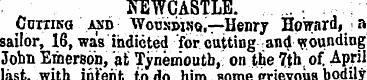 NEWCASTLE. GciriKG and Wousdinq,—Henry H...