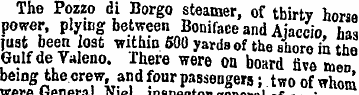 The Pozzo di Borgo steamer , of thirty h...