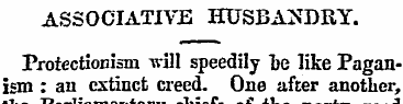 ASSOCIATIVE HUSBANDRY. Protectionism wil...