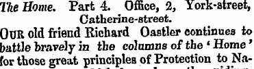 The Home. Part 4. Office, 2, York-street...