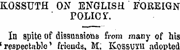 KOSSUTH ON ENGLISH FOREIGN POLIO i r . I...