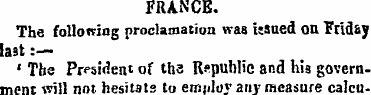 FRANCE. The following proclamation was i...