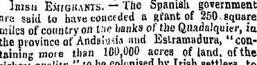 Irish Emigrants. — The Spanish governmen...
