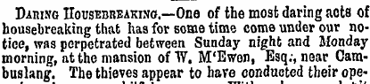 Daring Housebreaking.—One of the most da...