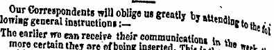 Our Correspondents will oblige us greatl...
