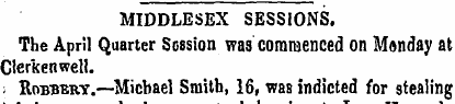 MIDDLESEX SESSIONS. The April Quarter Se...