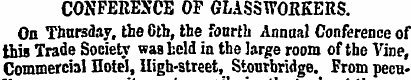 CONFERENCE OF GLASSWORKERS. On Thursday,...