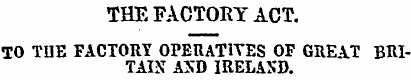 THE FACTORY ACT TO TDE FACTORY OPERATIVE...