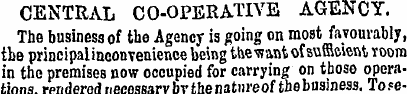 CENTRAL CO- OPERATIVE AGENCY. The busine...