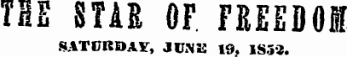 THE STAE OF FEEEDOB SATURDAY, JUNE 19, IS52.