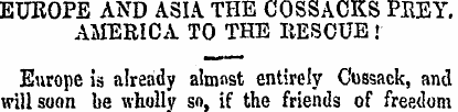 EUROPE AND ASIA. THE COSSACKS PREY. AMER...