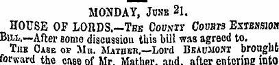 MONDAY, Jukb 21. HOUSE OF LORDS.— The Co...
