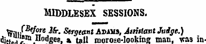 MIDDLESEX SESSIONS. \ fiuf S tf°re Jfr -...