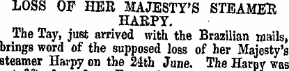 LOSS OF HER MAJESTY'S STEAMER HARPY. The...