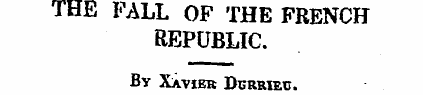 THE FALL OF THE FRENCH REPUBLIC. By Xavj...