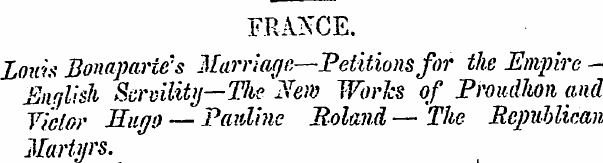 FRANCE. Louis Bonaparte 's Marriage—Peti...