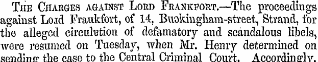 The Charges against Lord Frankfort.—The ...