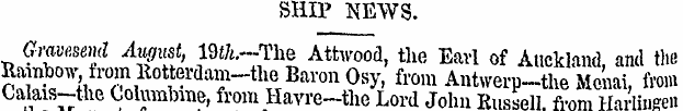 SHIP NEWS. Gravesend August, 19^-The Att...
