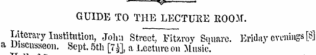 ^ > ' GUIDE TO THE LECTURE ROOM. Literar...