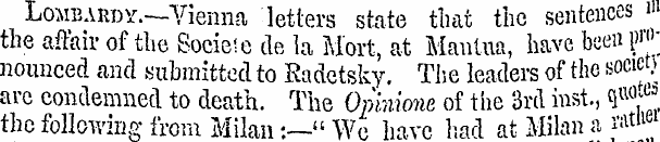 Lombardy. —Vienna letters state that the...