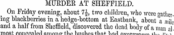 MURDER AT SHEFFIELD. On Friday evening, ...