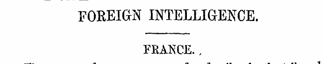 FOREIGN INTELLIGENCE. FRANCE., Three men...