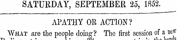 SATURDAY, SEPTEMBER 25, 1852. APATHY OR ...