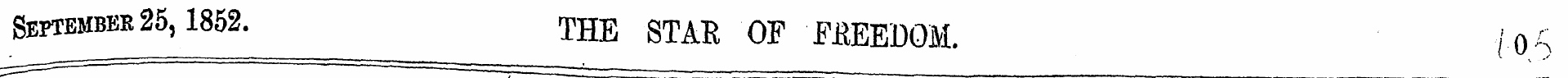 September 25,1852. THE STAR 0F FfiEE]X)M...