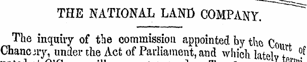 THE NATIONAL LAND COMPANY. The inquiry o...