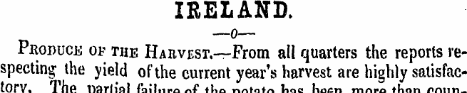 IRELAND. —o—Produce op the Harvest.—From...