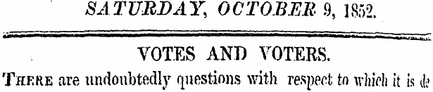 SATURDAY, OCTOBER 9, 1852. VOTES AND VOT...