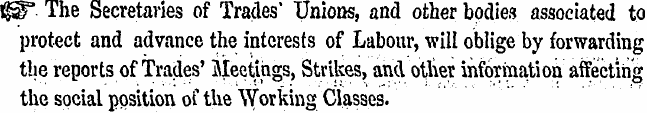 lSaf. The Secretaries of Trades' Unions,...