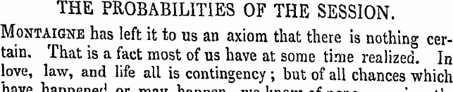 THE PROBABILITIES OF THE SESSION. Montai...