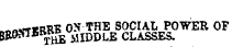 -«««w*RRE ON THE SOCIAL POWER OF B^ B the MIDDLE CLASSES.