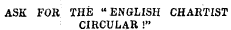 ASK FOR THE "ENGLISH CHARTIST CIRCULAR !"