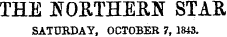 THE B"ORTHEEN STAR SATURDAY, OCTOBER 7, 18i3.