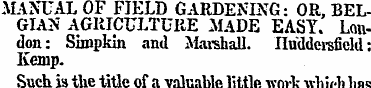 MANUAL OF FIELD GARDENING: OR, BELGIAN A...