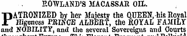 P.OWLAND'S MACASSAR OIL. PATRONIZED by h...