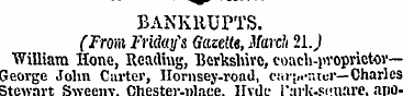 BANKRUPTS. (From Friday's Gazette, Hard ...