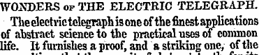 WONDERS of THE ELECTRIC TELEGRAPH. TJiee...