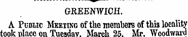 GREENWICH. A Public Meeting of the membe...