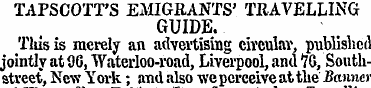 TAPSCOTT'S EMIGRANTS' TRAVELLING GUIDE. ...