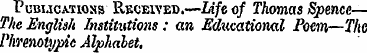 Publications Received.—life of Thomas Sp...
