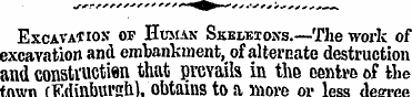 ExcavaTiok of Human Skeluioxs.—The work ...