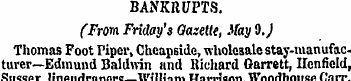 BANKRUPTS. (From Friday's Gazette, May 9...