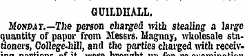 GUILDHALL. Xokbat.—The person charged wi...