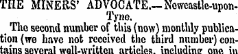 THE MINERS' ADVOCATE.-Newcastlc-upon-Tyn...
